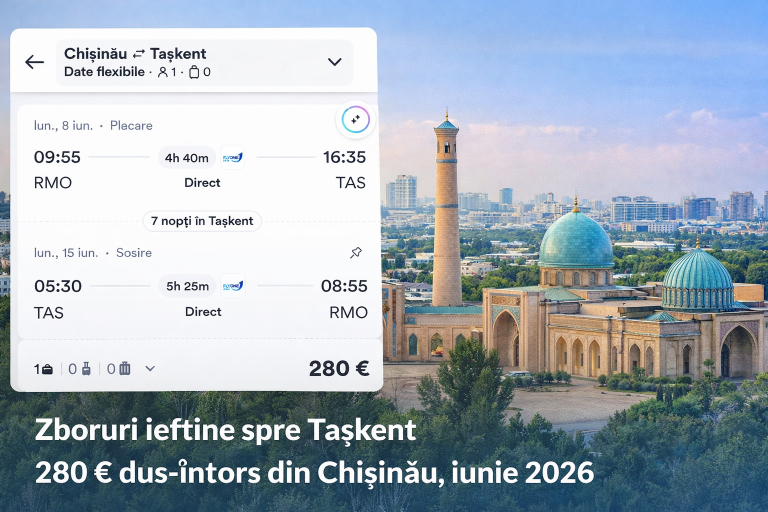 Zboruri ieftine spre Tașkent – 280 € DIRECT dus-întors din Chișinău, iunie 2026