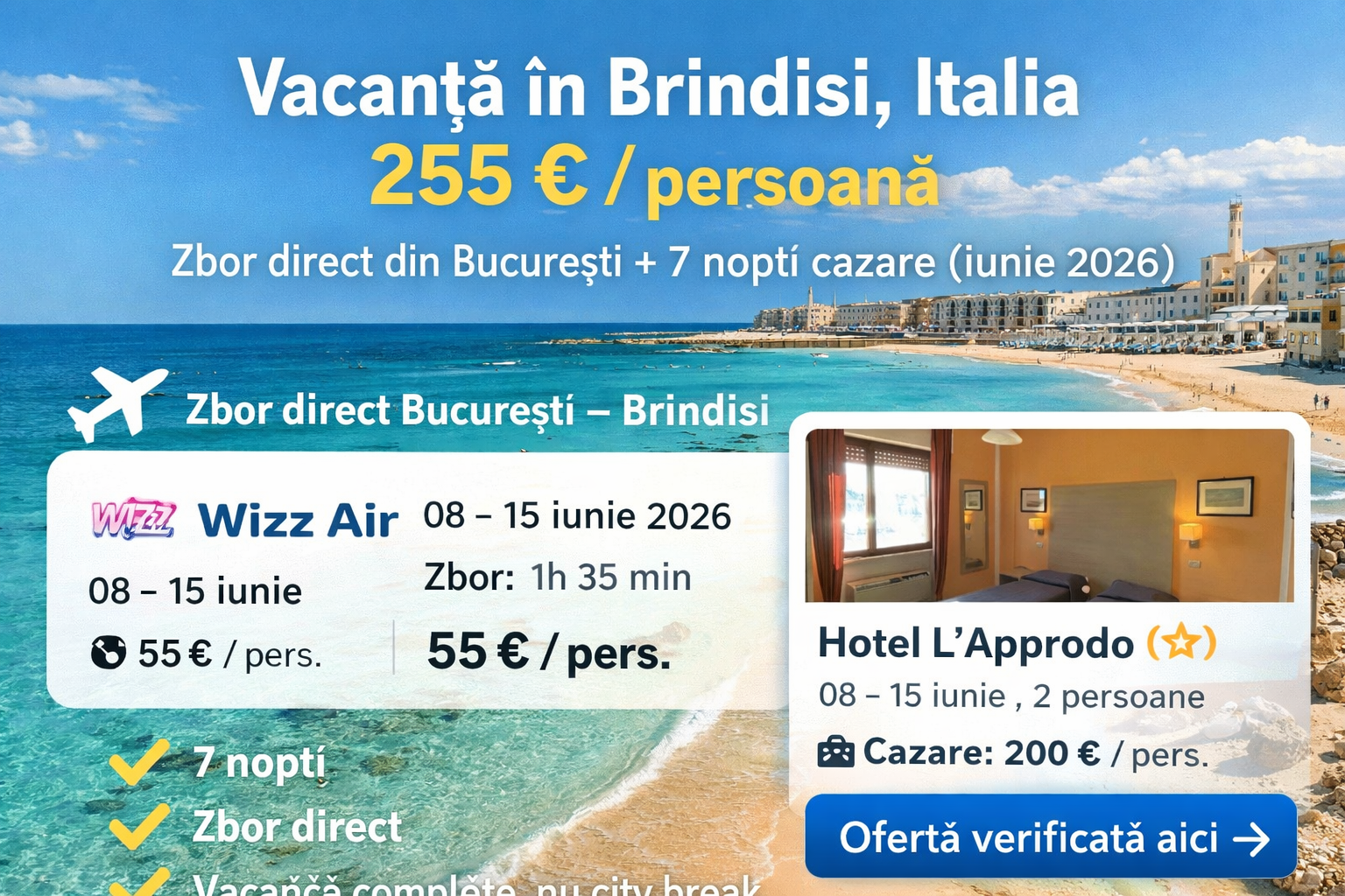 Read more about the article Vacanță în Brindisi – 255 € / persoană | Zbor direct dus-întors + 7 nopți cazare (iunie 2026)