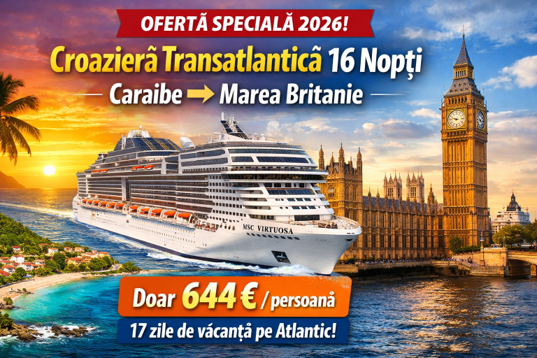 Croazieră transatlantică 16 nopți: Caraibe → Anglia – 644 € / pers (toate mesele incluse)