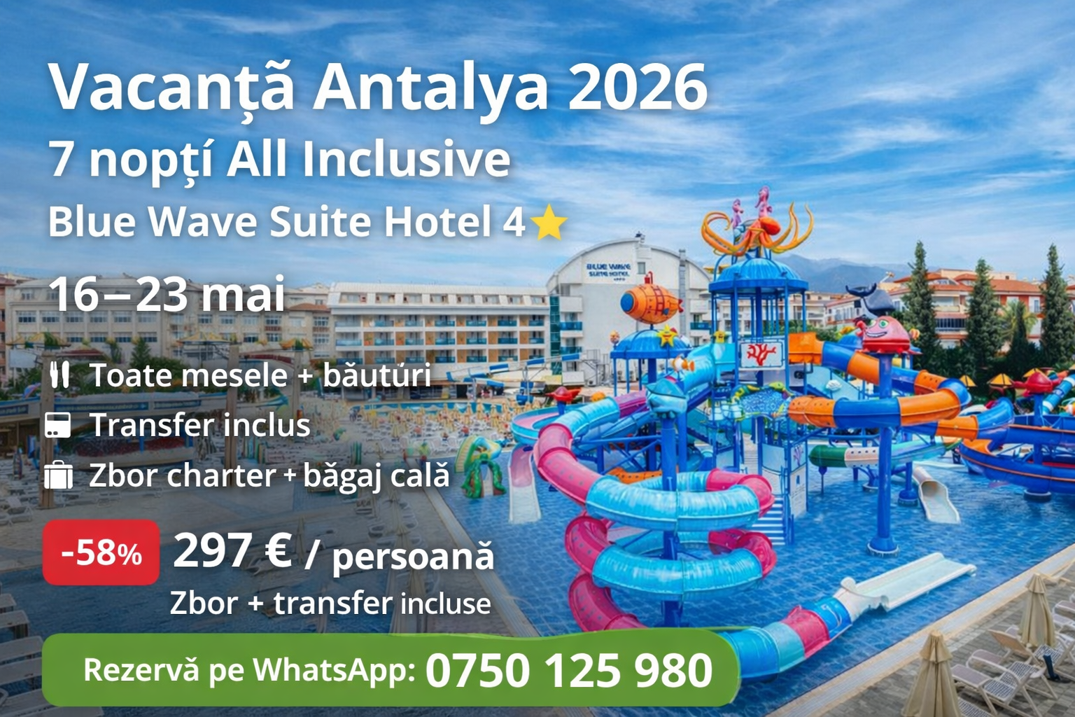 You are currently viewing Vacanță Antalya 2026: 7 nopți All Inclusive la Blue Wave Suite Hotel 4⭐ cu zbor charter și transfer inclus – doar 297 € / pers