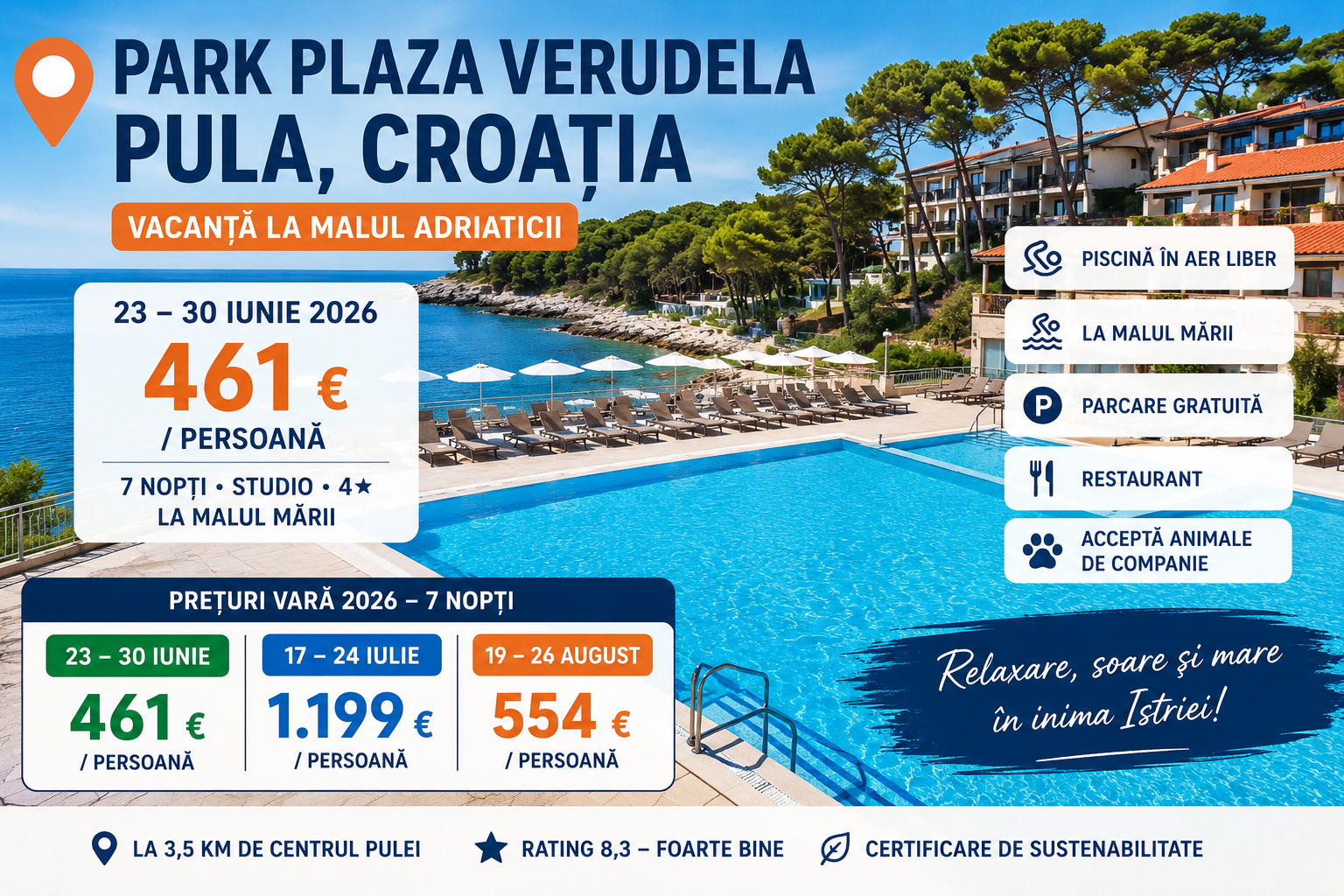 Read more about the article Park Plaza Verudela Pula, Croația – 461 € / persoană, 7 nopți la malul mării