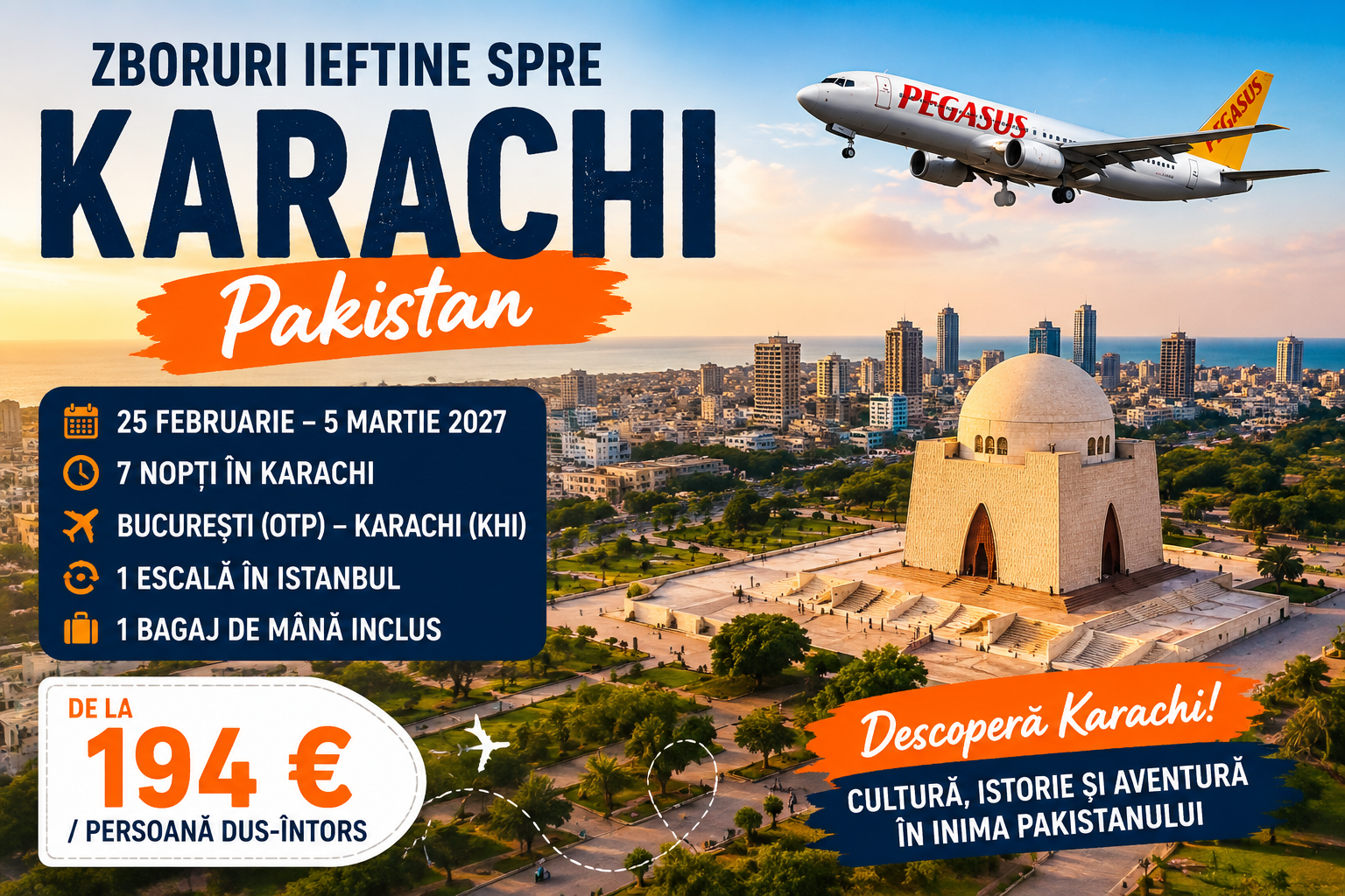 Read more about the article Zboruri ieftine spre Karachi de la 194 €/pers – București → Pakistan